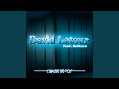 David Latour Feat. DeMarco – One Day