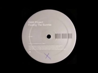 G&M Project – Feeling The Sunrise