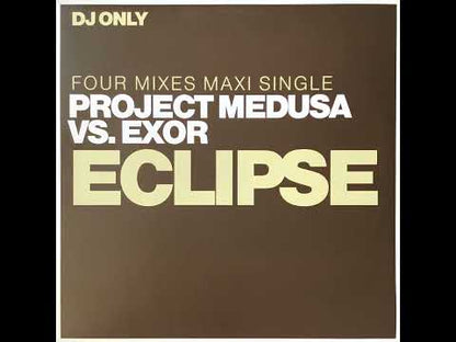 Project Medusa Vs. Exor – Eclipse