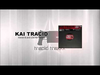 Kai Tracid – Trance & Acid