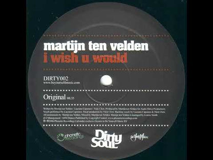 Martijn ten Velden – I Wish U Would