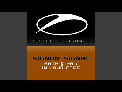 Signum Signal– Back @ Ya / In Your Face