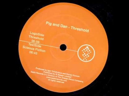 Pig & Dan – Threshold