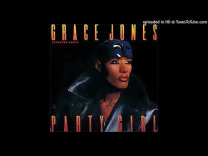 Grace Jones – Party Girl