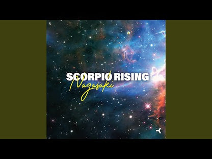 Scorpio Rising – Nagasaki
