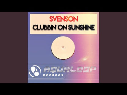 Svenson – Clubbin' On Sunshine