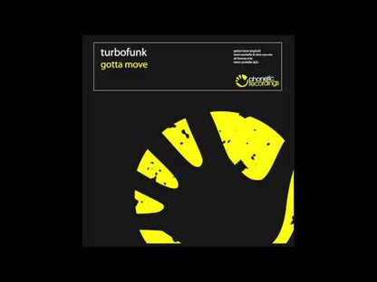Turbofunk – Gotta Move
