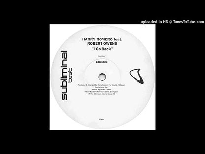 Harry Romero Featuring Robert Owens – I Go Back
