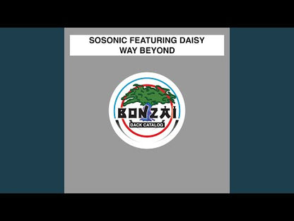 Sosonic Ft Daisy – Way Beyond