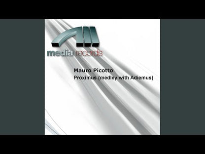 Mauro Picotto – Proximus (Medley With Adiemus)
