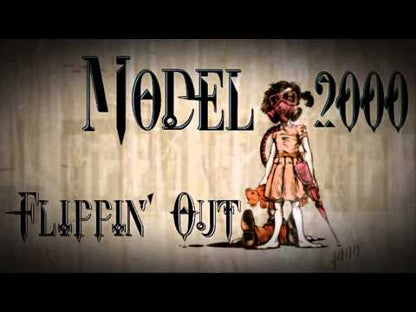 Model 2000 – Flippin' Out