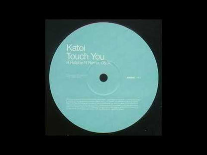 Katoi ‎– Touch You