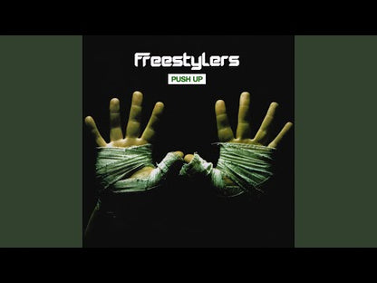 Freestylers – Push Up / The Slammer