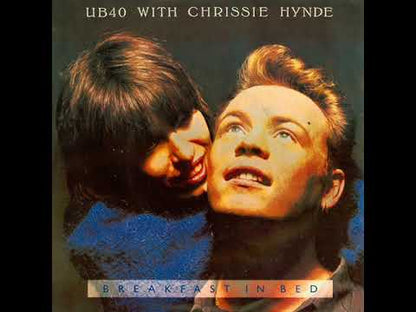 UB40 With Chrissie Hynde – Breakfast In Bed (Extended Mix)