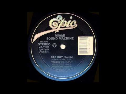 Miami Sound Machine – Bad Boy