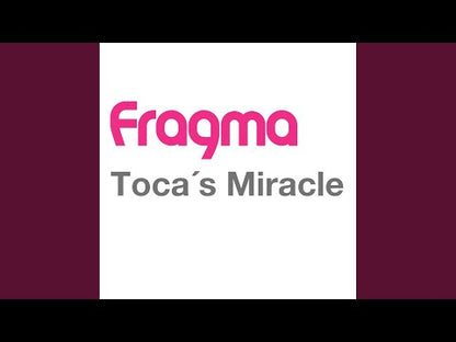 Fragma - Toca's Miracle