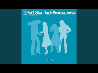 Rui Da Silva Ft. Cassandra - Touch Me
