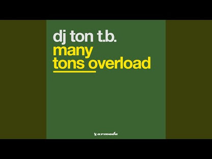 Deejay Ton T.B. ‎– Many Tons Overload