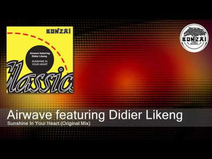 Airwave Feat. Didier Likeng – Sunshine In Your Heart