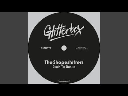 Shapeshifters – Back To Basics