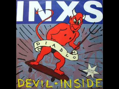 INXS – Devil Inside (Re-Mix Version)