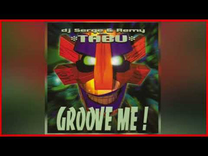 DJ Serge & Remy – Groove Me