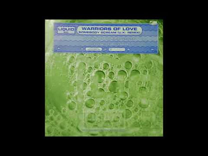 Warriors Of Love – Somebody Scream (U.K. Remix)