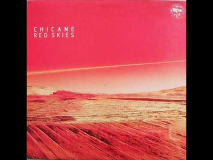 Chicane – Red Skies