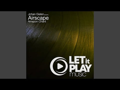 Airscape – Amazon Chant