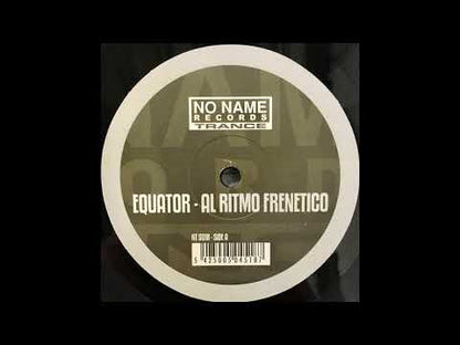 Equator – Al Ritmo Frenetico