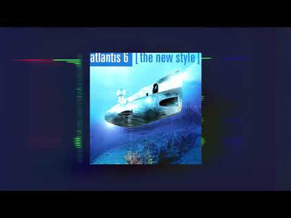 Atlantis 6 – The New Style