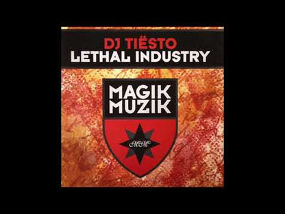 Tiësto – Lethal Industry