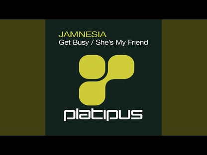 Jamnesia – She's My Friend / Get Busy
