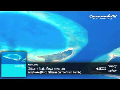 Chicane – Sunstroke