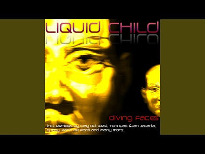 Liquid Child – Diving Faces