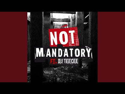 Not Mandatory Ft. DJ TEECEE - Gutta Cavat