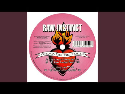 Raw Instinct – Grande De Folie
