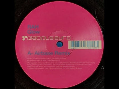Rah – Glow / Wave (The Airbase Mixes)