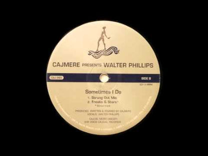 Cajmere Presents Walter Phillips -Sometimes I Do