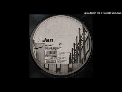 DJ Jan – Blaxo (Liquid Ecstasy)