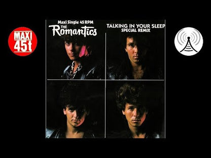 The Romantics – Talking In Your Sleep / What I Like About You