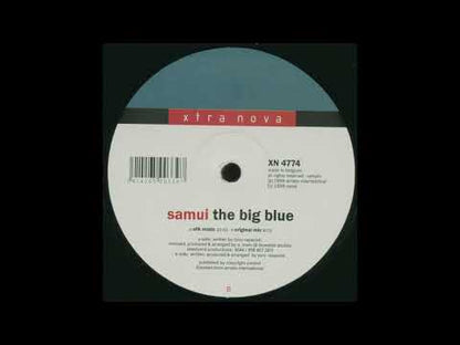 Samui – The Big Blue (Silk Remix)