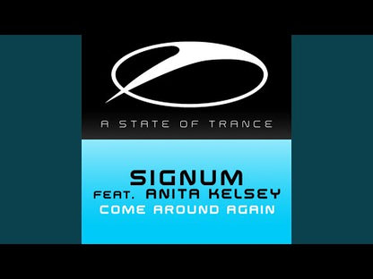 Signum Feat. Anita Kelsey – Come Around Again
